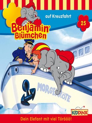 cover image of Benjamin Blümchen, Folge 25